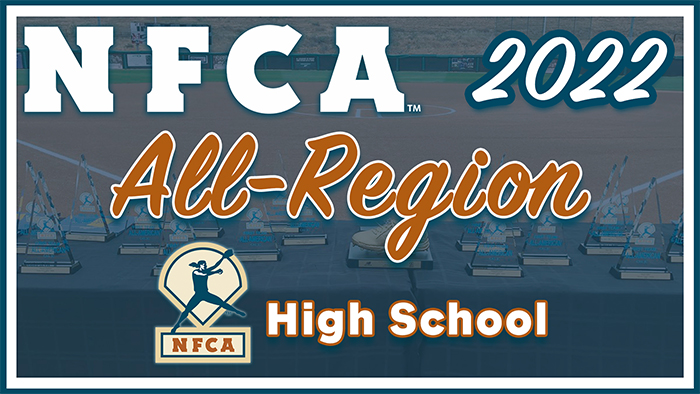nfca high school all-region, 2022 nfca high school all-region, nfca all-region, nfca, softball all-region, high school softball