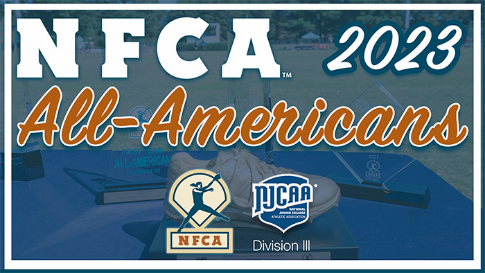 NFCA NJCAA DIII All-Americans, NFCA, NJCAA, NFCA All-Americans, 2023 NFCA NJCAA DIII All-Americans