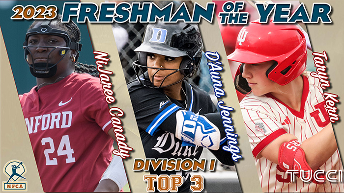 2023 TUCCI/NFCA Division I Freshman of the Year Top three, 2023 TUCCI/NFCA Division I Freshman of the Year finalists, nfca, tucci, tucci limited,  D’Auna Jennings, NiJaree Canady, Taryn Kern