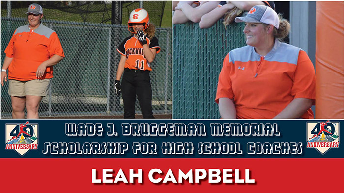 Leah campbell, wade j bruggeman memorial scholarship for high school coaches, nfca, wade j bruggeman memorial scholarship