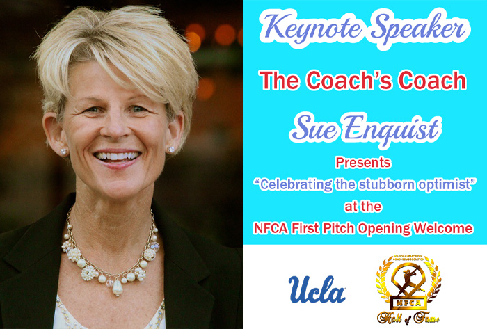 Sue Enquist, NFCA Convention Keynote Speaker, 2021 NFCA Convention Keynote Speaker, nfca, nfca convention, 2021 nfca convention