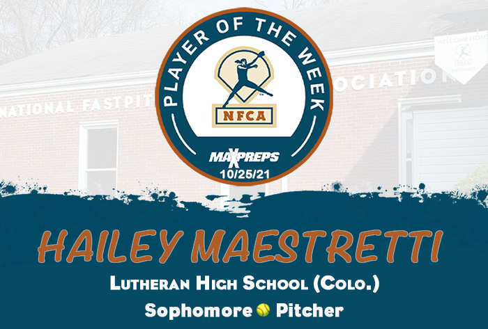 Hailey Maestretti, maxpreps high school player of the week, nfca high school player of the week, nfca, maxpreps, maxpreps/nfca high school player of the week, nfca/maxpreps high school player of the week