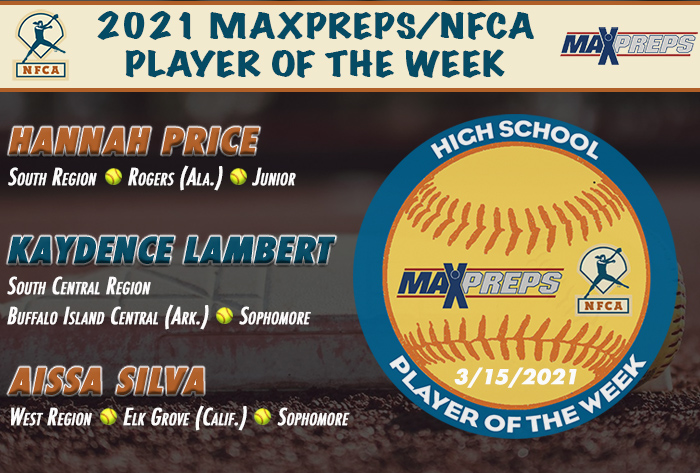 nfca/maxpreps high school player of the week, maxpreps, nfca, maxpreps/nfca high schooll player of the week, Hannah price, Kaydence Lambert, Aissa silva