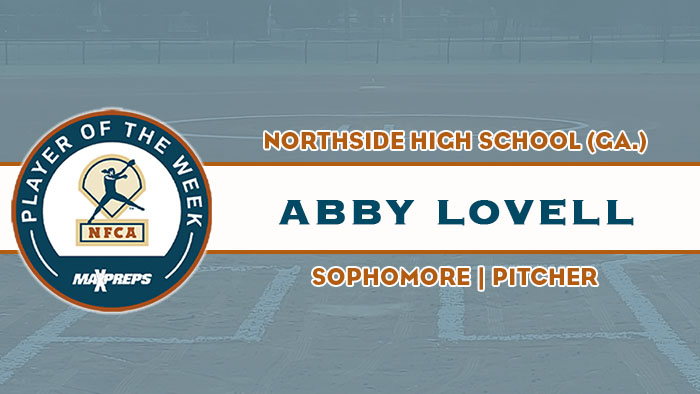 maxpreps/nfca high school player of the week, maxpreps softball player of the week, nfca, nfca player of the week, Abby Lovell, Northside High School