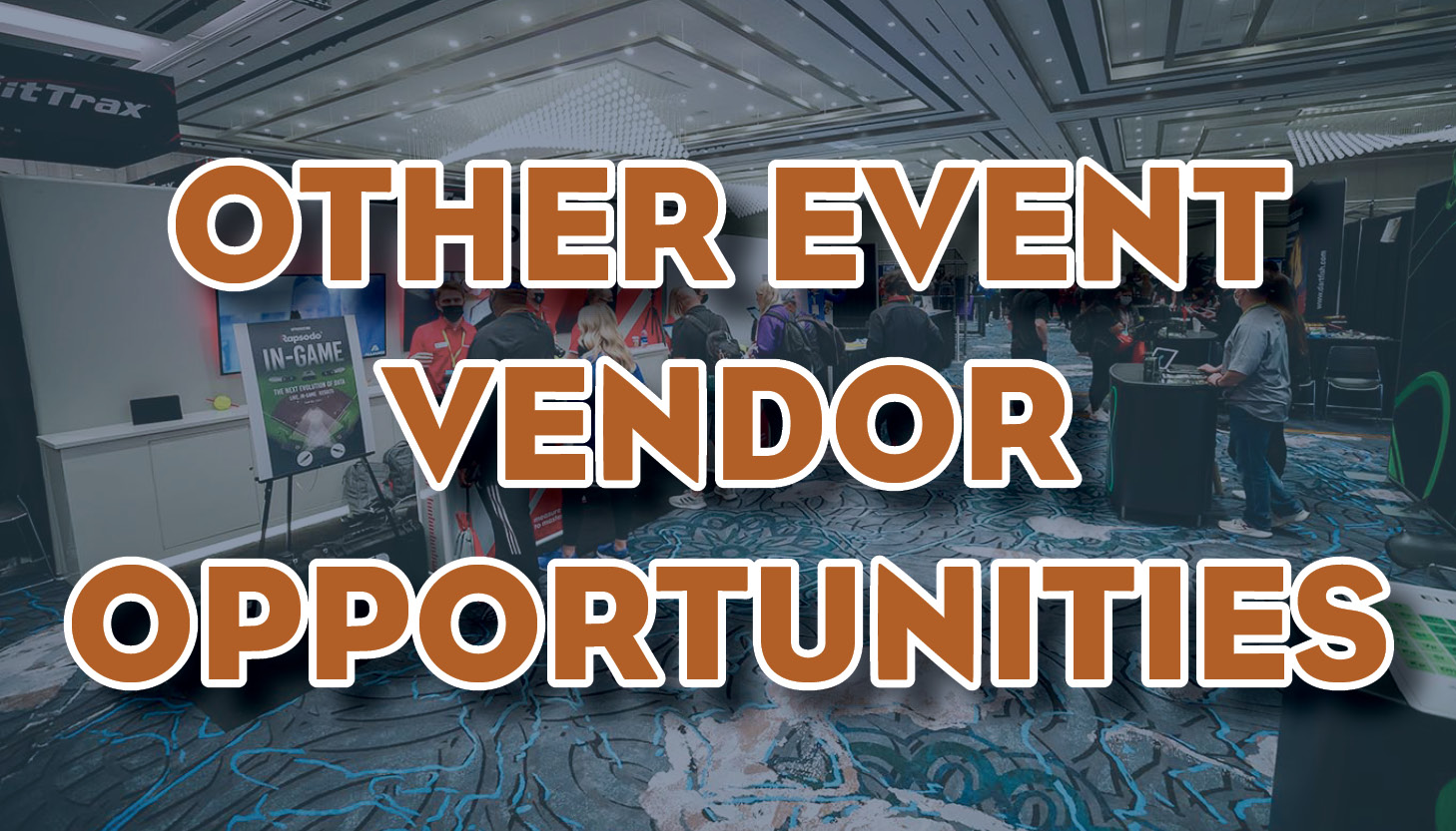 Other Event Vendor Opportunities
